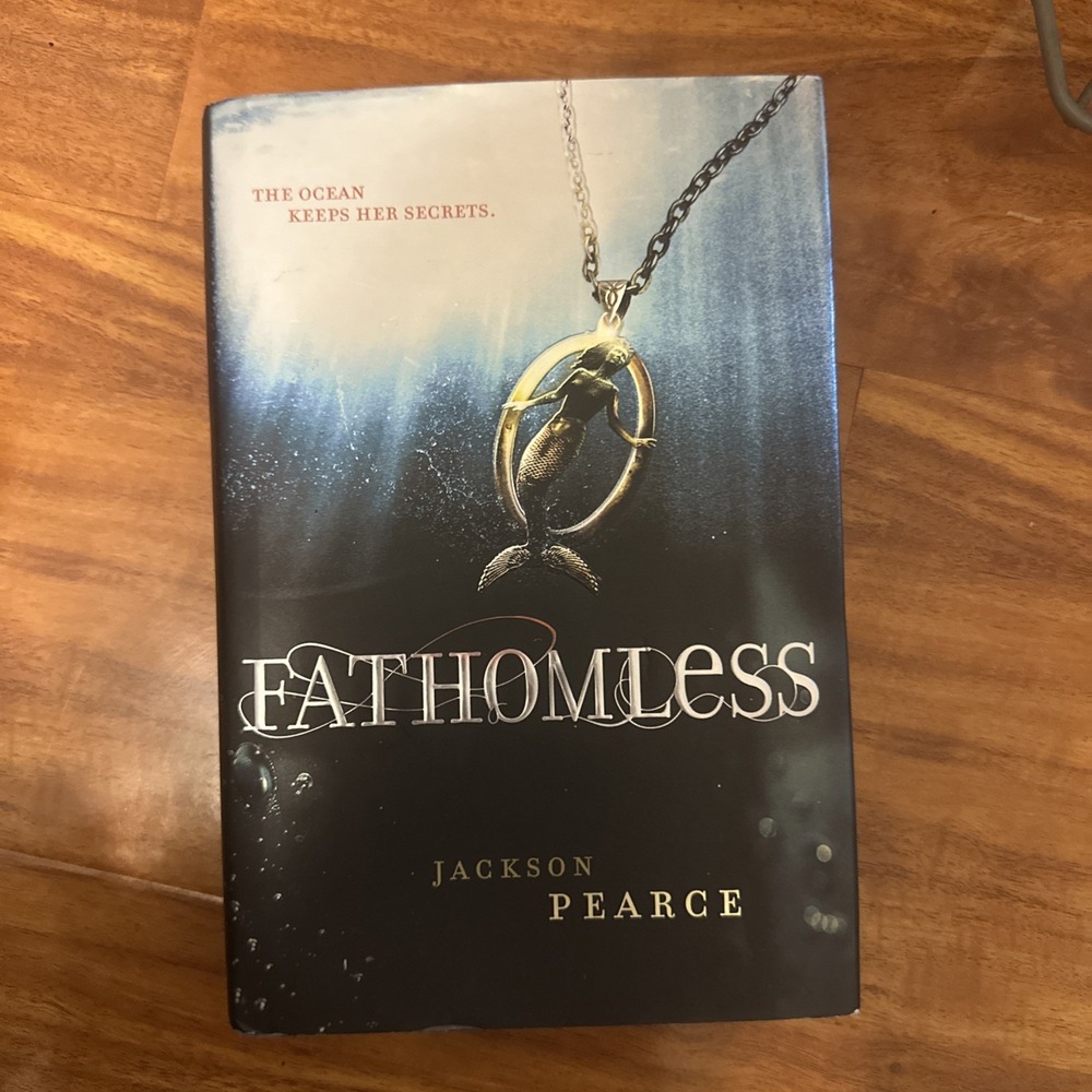 Fathomless (Fairy Tale Retelling) - Hardcover By Pearce, Jackson - GOOD